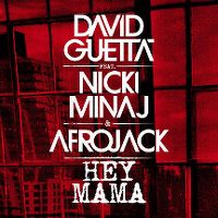 Cover David Guetta feat. Nicki Minaj & Afrojack - Hey Mama