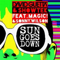Cover David Guetta & Showtek feat. Magic! & Sonny Wilson - Sun Goes Down