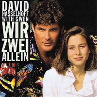 Cover David Hasselhoff with Gwen - Wir zwei allein