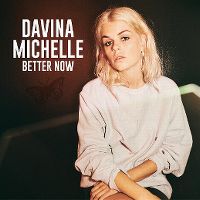 Cover Davina Michelle - Better Now