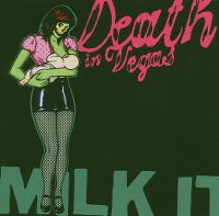 Cover Death In Vegas - Milk It