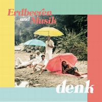 Cover Denk - Erdbeeren und Musik