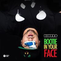 Cover Deorro - Bootie In Your Face