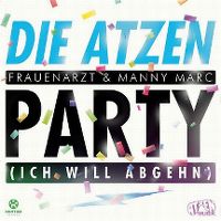 Cover Die Atzen - Party (ich will abgehn)