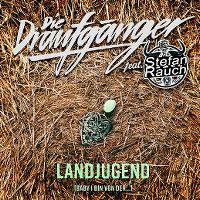 Cover Die Draufgänger feat. Stefan Rauch - Landjugend (Baby i bin von der...)