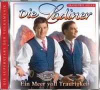 Cover Die Ladiner - Ein Meer voll Traurigkeit