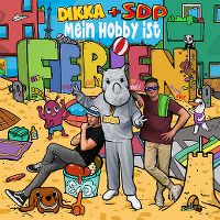Cover Dikka + SDP - Mein Hobby ist Ferien