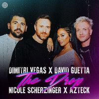 Cover Dimitri Vegas x David Guetta / Nicole Scherzinger x Azteck - The Drop