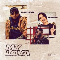 Cover DJ Dylvn feat. Numidia & Yxng Le - My Lova