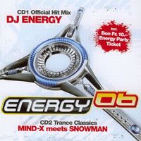 Cover DJ Energy / Mind-X meets Snowman - Energy 06 - Official Hit Mix / Trance Classics