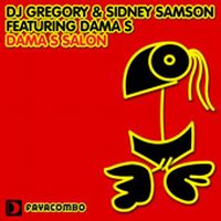 Cover DJ Gregory & Sidney Samson feat. Dama S - Dama S Salon