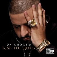 Cover DJ Khaled - Kiss The Ring