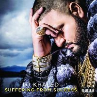 Cover DJ Khaled - Suffering From Success