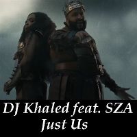 Cover DJ Khaled feat. SZA - Just Us