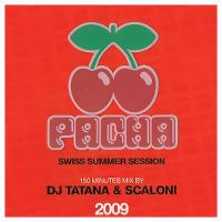 Cover DJ Tatana & Scaloni - Pacha - Swiss Summer Session 2009