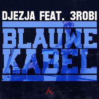 Cover Djezja feat. 3robi - Blauwe kabel