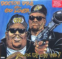 Cover Doctor Dré & Ed Lover - Back Up Off Me!
