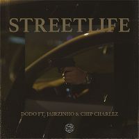 Cover Dodo feat. Jairzinho & Chip Charlez - Streetlife