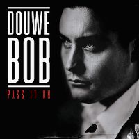 Cover Douwe Bob - Pass It On