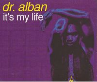 Cover Dr. Alban - It's My Life