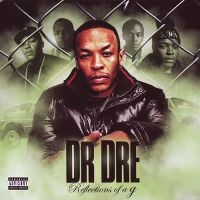 Cover Dr. Dre - Reflections Of A G