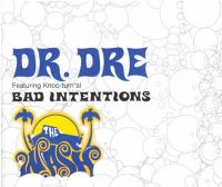 Cover Dr. Dre feat. Knoc-turn'al - Bad Intentions