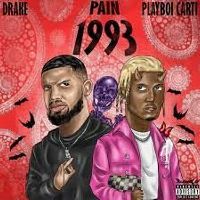 Cover Drake feat. Playboi Carti - Pain 1993