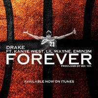 Cover Drake, Kanye West, Lil Wayne & Eminem - Forever