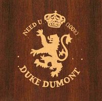 Cover Duke Dumont feat. A*M*E - Need U (100%)