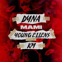 Cover Dyna feat. KM & Young Ellens - Mami
