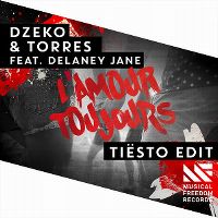 Dzeko Torres Feat Delaney Jane L Amour Toujours Tiesto Edit Dutchcharts Nl