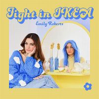 Cover Emily Roberts - Fight In Ikea