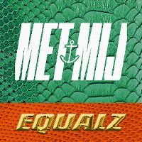 Cover Equalz - Met mij