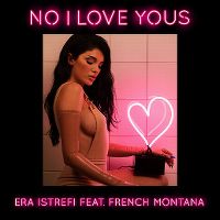 Cover Era Istrefi feat. French Montana - No I Love Yous