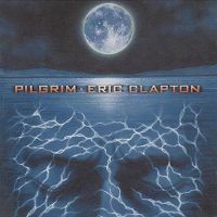 Cover Eric Clapton - Pilgrim