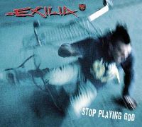 Cover Exilia - Stop Playing God