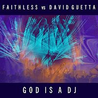 Cover Faithless vs David Guetta - God Is A DJ