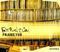 Cover Fatboy Slim - Praise You