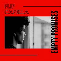 Cover Flip Capella - Empty Promises