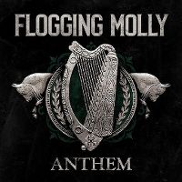 Cover Flogging Molly - Anthem