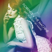 Cover Florence + The Machine - Spectrum (Say My Name)