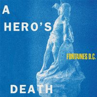 Cover Fontaines D.C. - A Hero's Death