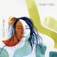 Cover Frazey Ford - Indian Ocean