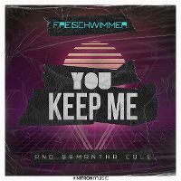 Cover Freischwimmer and Samantha Cole - You Keep Me