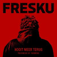 Cover Fresku - Nooit meer terug