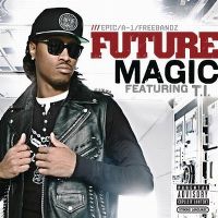 Cover Future feat. T.I. - Magic