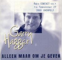 Garry Hagger Alleen Maar Om Je Geven Hitparadech