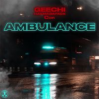 Cover Geechi, Hakmadafack & COR - Ambulance