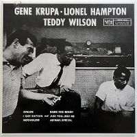 Cover Gene Krupa - Lionel Hampton - Teddy Wilson - Gene Krupa - Lionel Hampton - Teddy Wilson