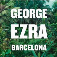 Cover George Ezra - Barcelona